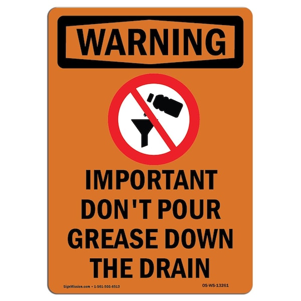 Safety Sign, OSHA WARNING, 5" Height, Important Don't Pour, Portrait, 10PK